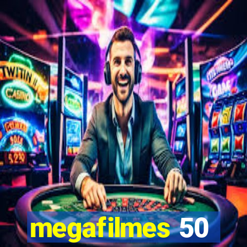 megafilmes 50